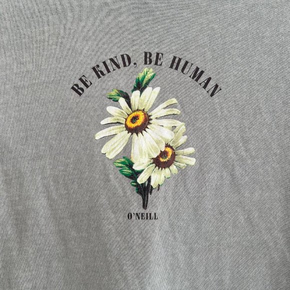 O’Neil “Be Kind, Be Human” Graphic Floral Tee Size Small/Medium - Picture 3 of 5